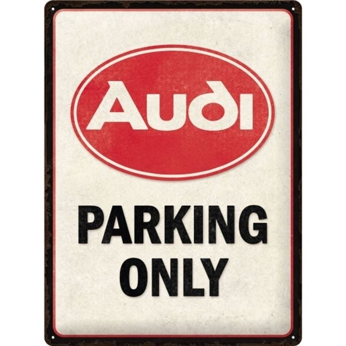Nostalgic Art Large Sign 30x40cm Metal Wall Hanging Home Decor Audi Parking Only