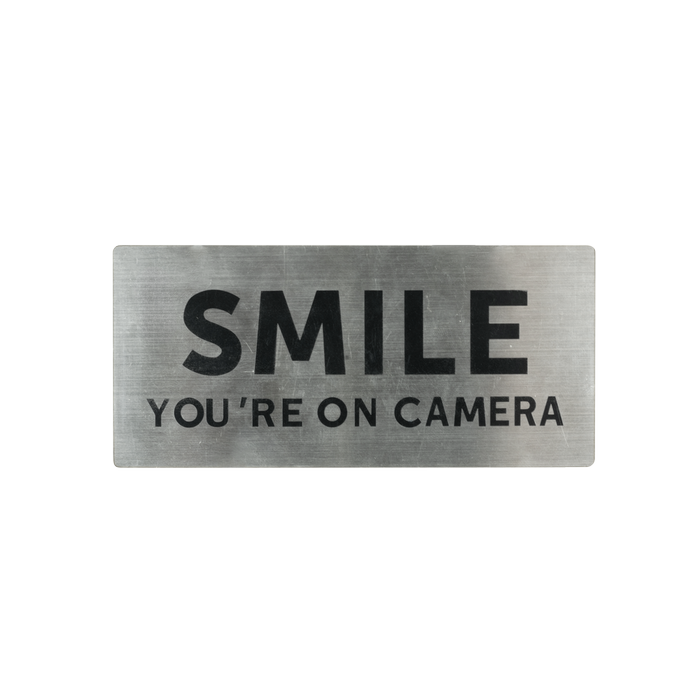 Sandleford 140 x 65mm Stainless Steel Smile You're On Camera Sign