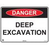 Pinnacle 400 x 300mm Metal Danger Deep Excavation Sign