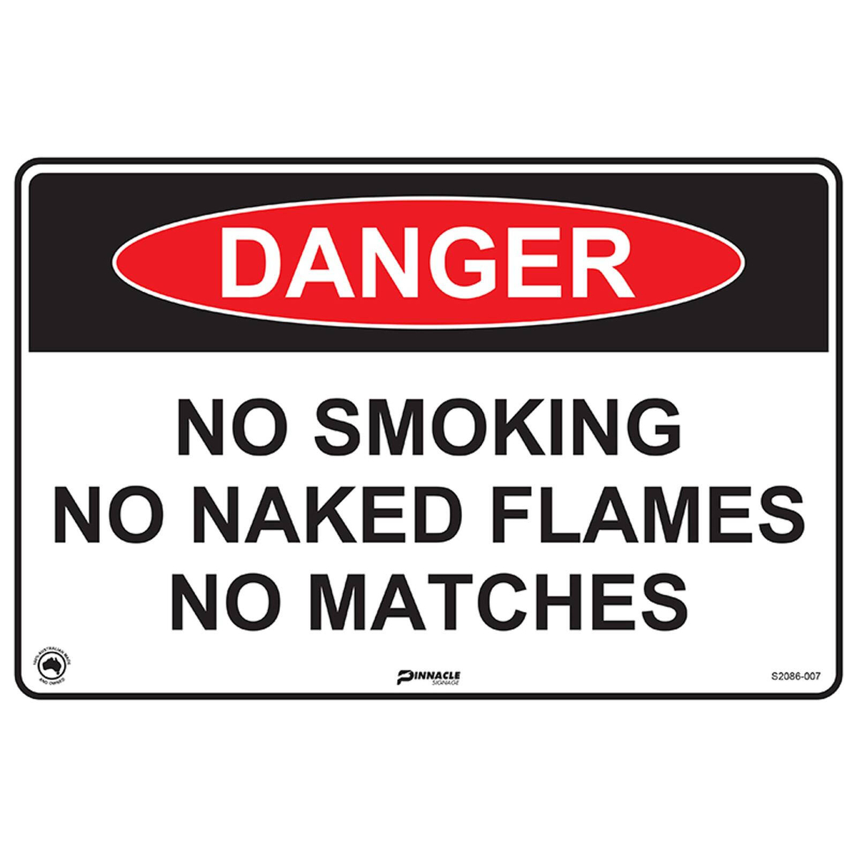 Pinnacle 300 x 200mm Metal Danger No Smoking / Naked Flames / Matches ...