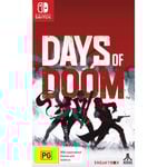 Nintendo Switch SWI Days Of Doom Video Game