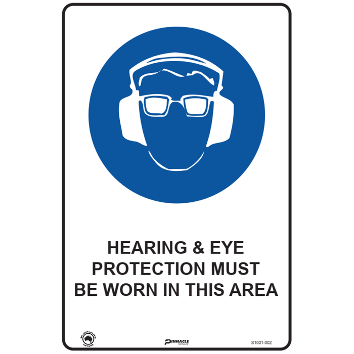 Pinnacle 600 x 400mm Poly Hearing & Eye Protection Must Be Worn In Area Sign