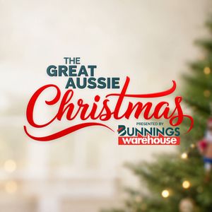 The Great Aussie Christmas presented by Bunnings Warehouse.