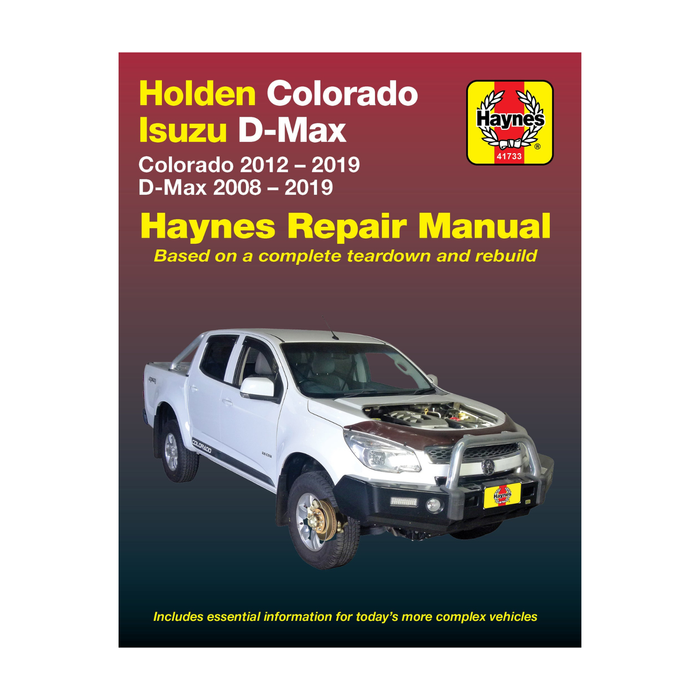 Holden Colorado RG 2012-2019/Isuzu D-Max 2008-2019 Repair Manual