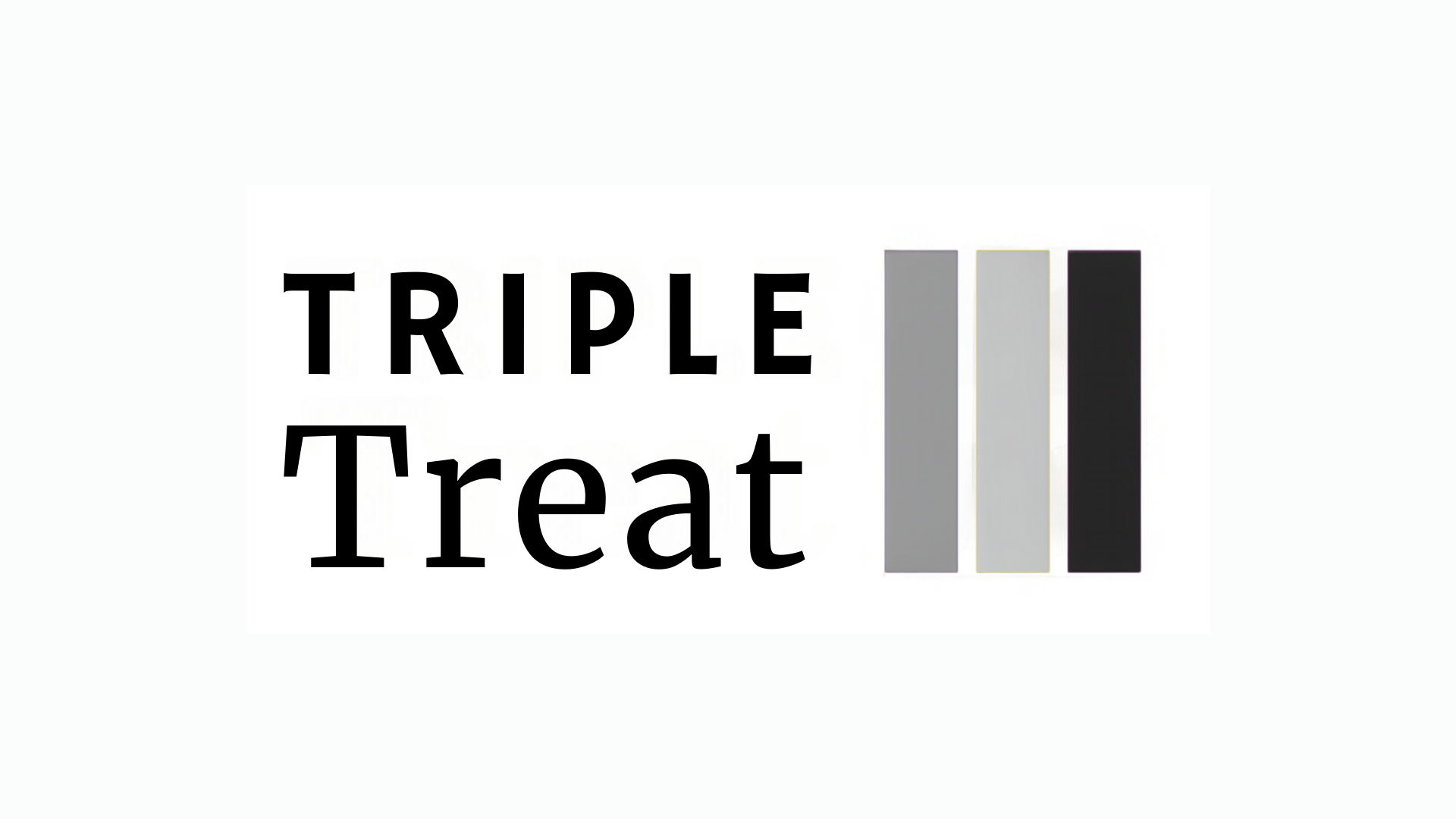 Triple Treat