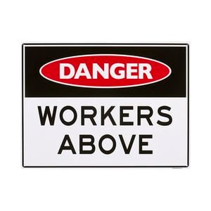 Sandleford 450 x 600mm Workers Above Plastic Sign