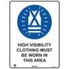 Pinnacle 400 x 300mm Metal High Visibility Clothing Must Be Worn In This Area Sign