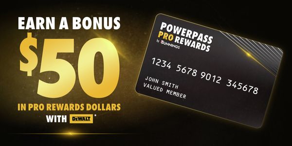Earn a bonus $50 in ProRewards Dollars with DEWALT
