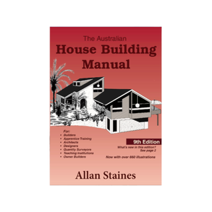 Australian House Building Manual Guide Allan Staines 9th Updated Edition